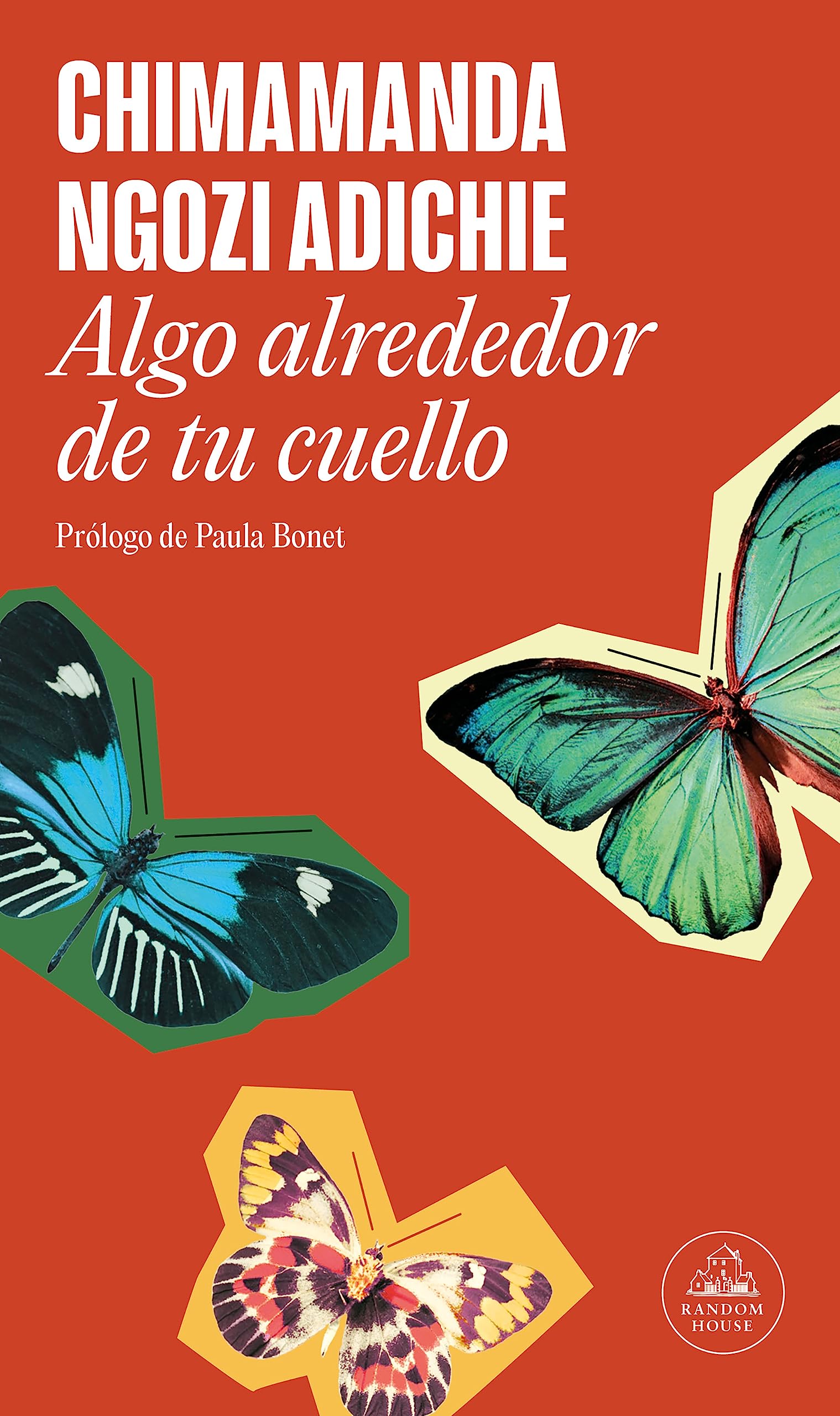 Algo alrededor de tu cuello (Random House)