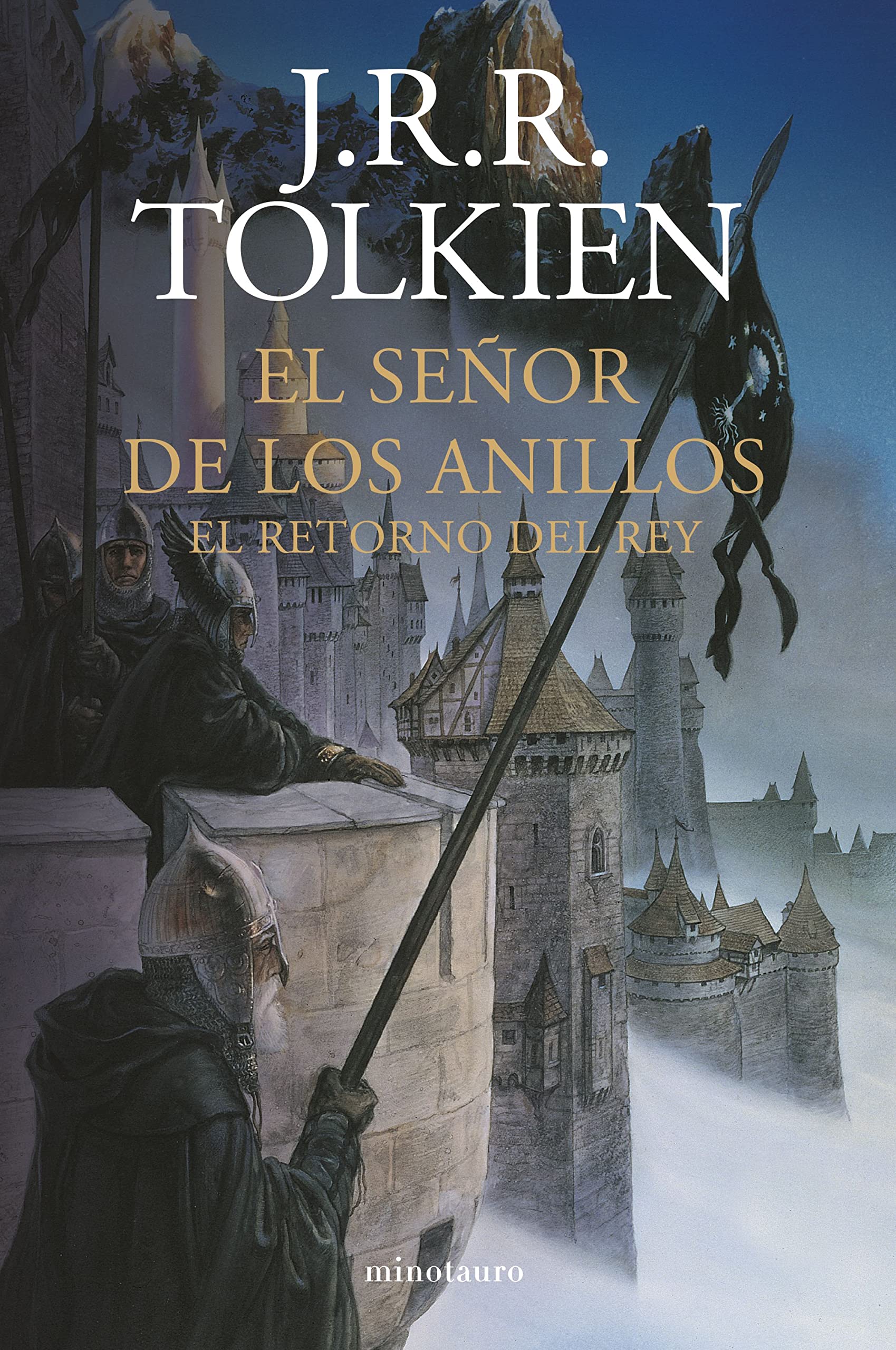 El Señor de los Anillos nº 03/03 El Retorno del Rey (NE) (Biblioteca J. R. R. Tolkien)