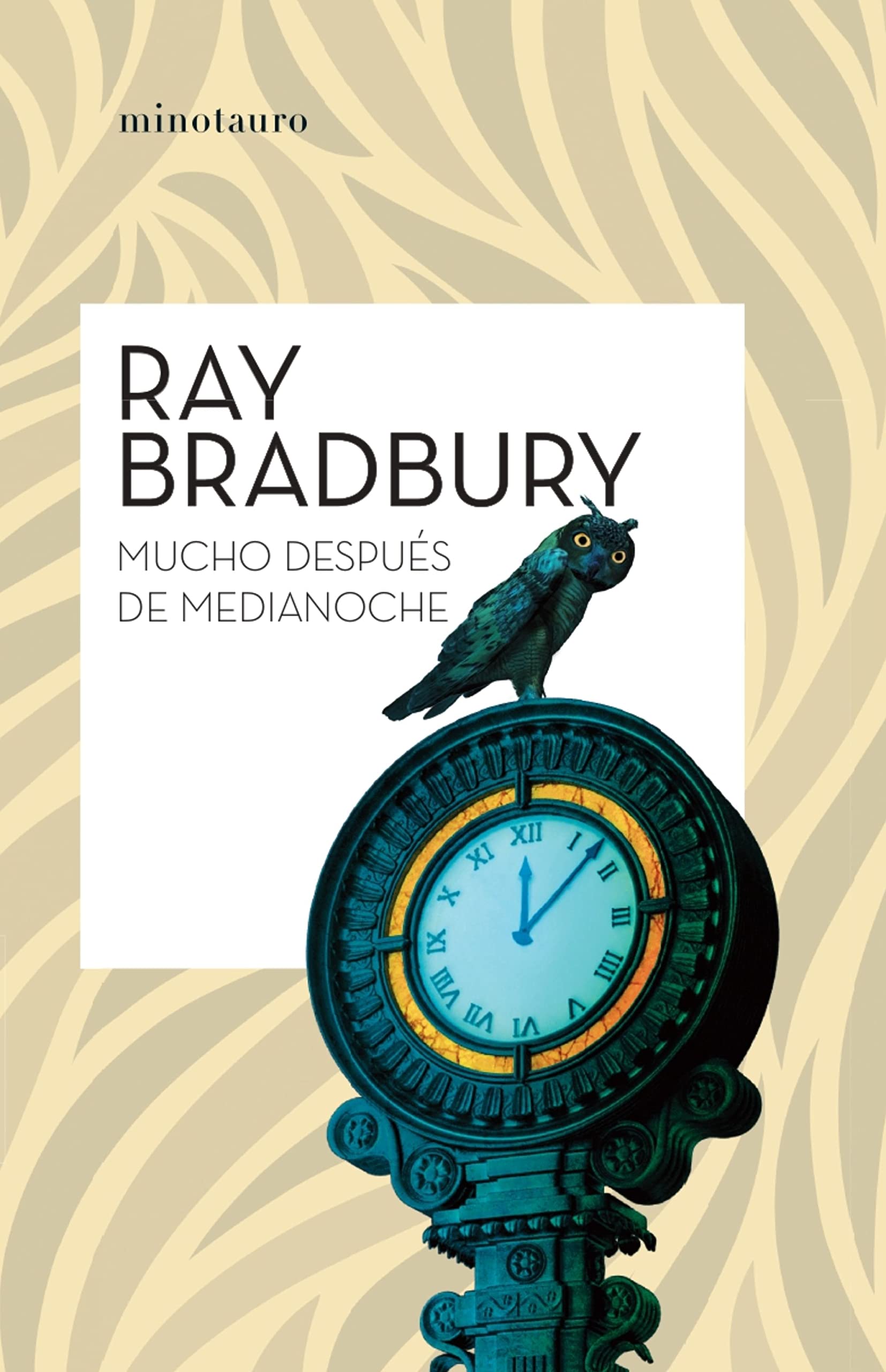 Mucho después de medianoche (Bibliotecas de Autor)