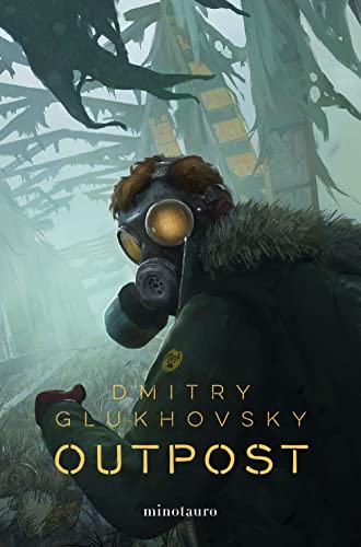 Outpost nº 01 (Biblioteca Dmitry Glukhovsky, Band 1)
