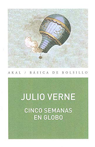 Cinco semanas en globo (Básica de Bolsillo, Band 143)