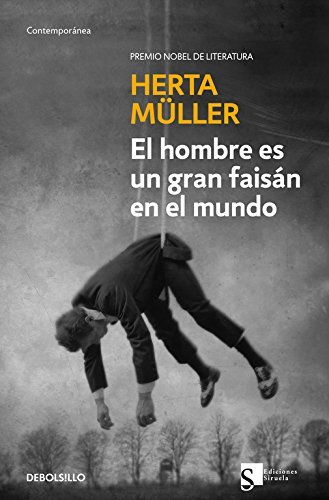 El hombre es un gran faisán en el mundo (Contemporánea)