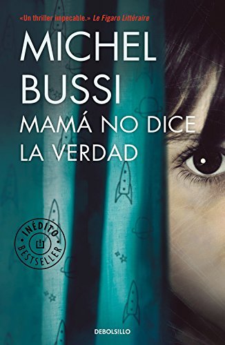 Mamá no dice la verdad / Mommy Isn't Telling the Truth (Best Seller)