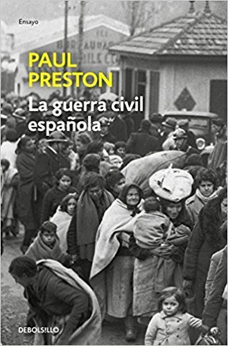La Guerra Civil Española (edición actualizada) (Ensayo | Historia)