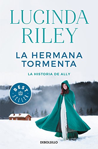La hermana tormenta / The Storm Sister: La historia de Ally (LAS SIETE HERMANAS, Band 2)