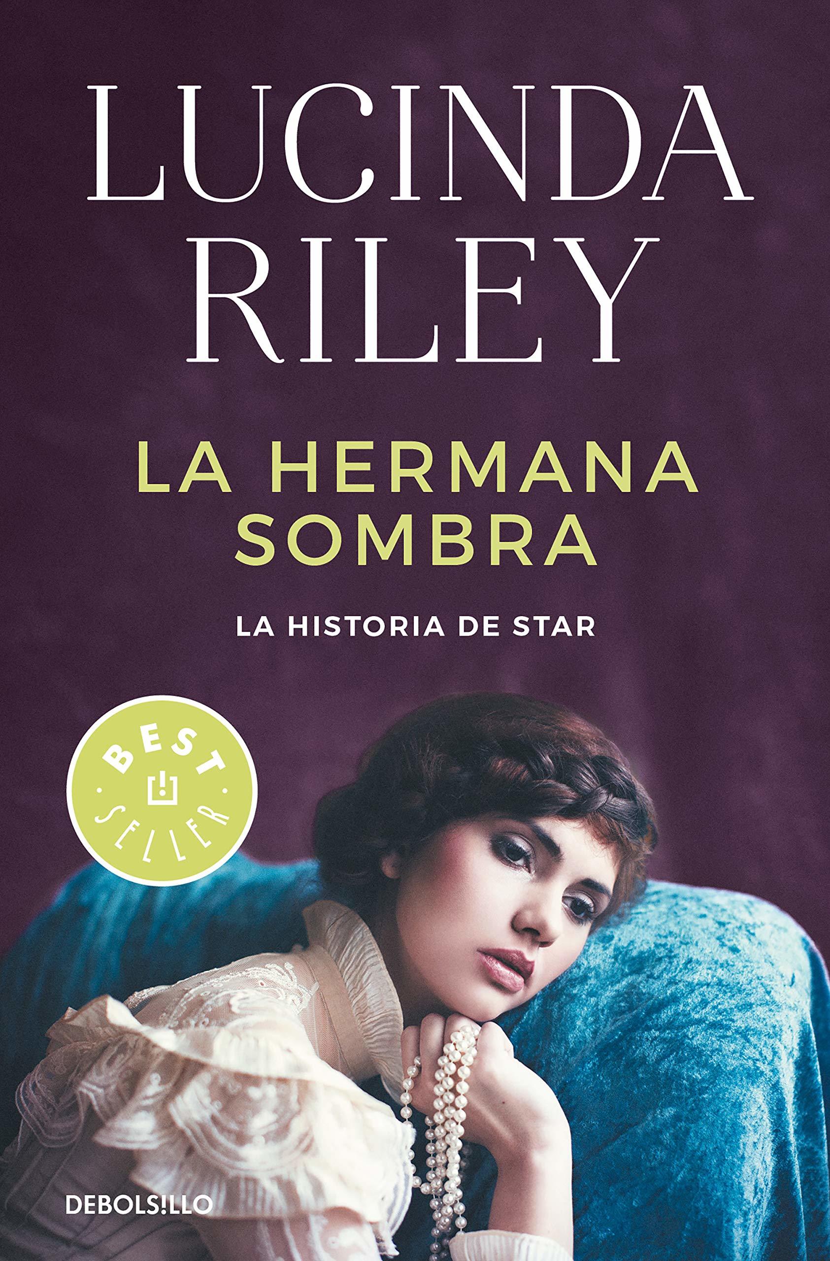 La hermana sombra / The Shadow Sister: La historia de Star (LAS SIETE HERMANAS, Band 3)