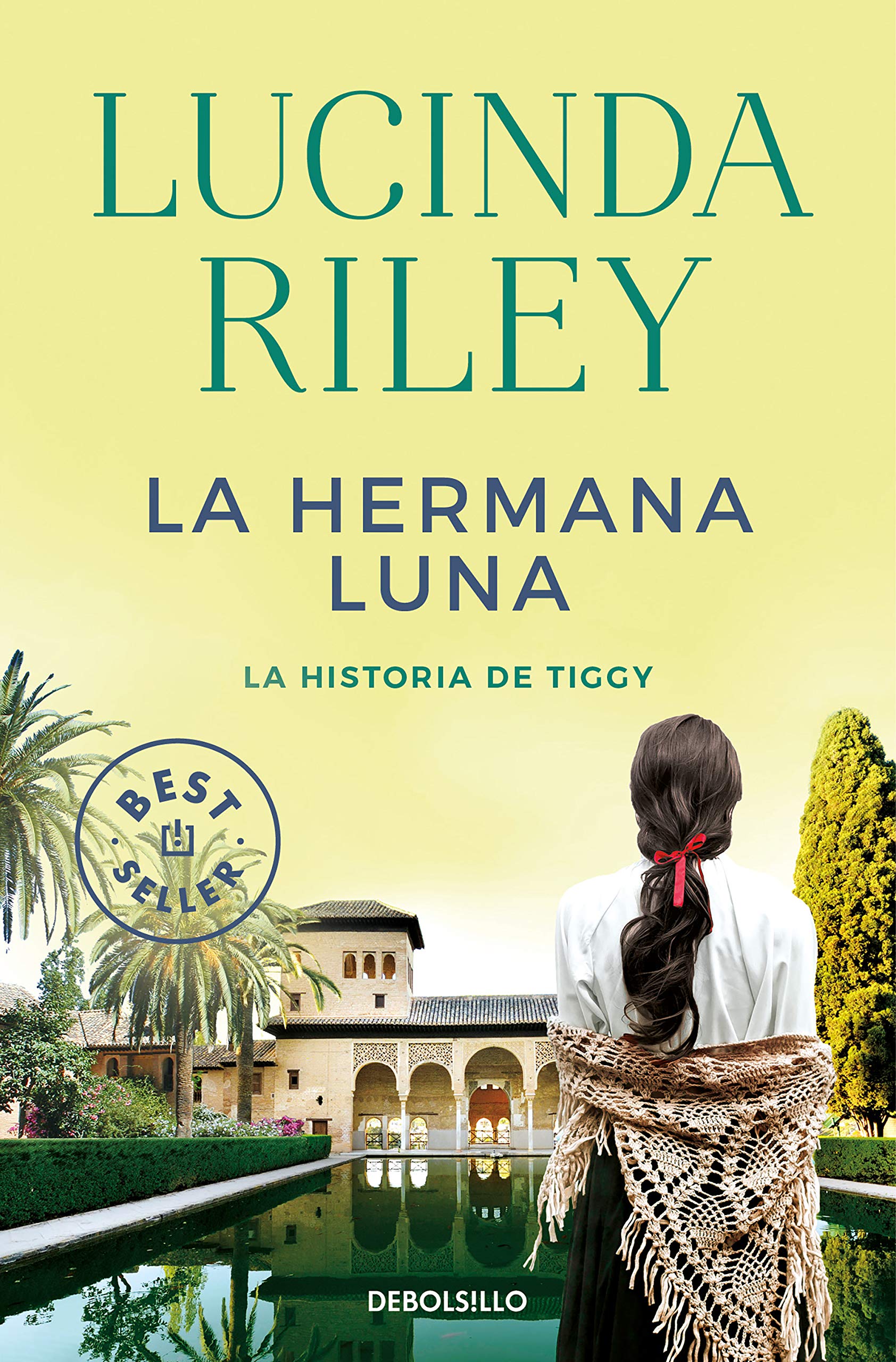 La hermana luna / The Moon Sister: La historia de Tiggy (LAS SIETE HERMANAS, Band 5)