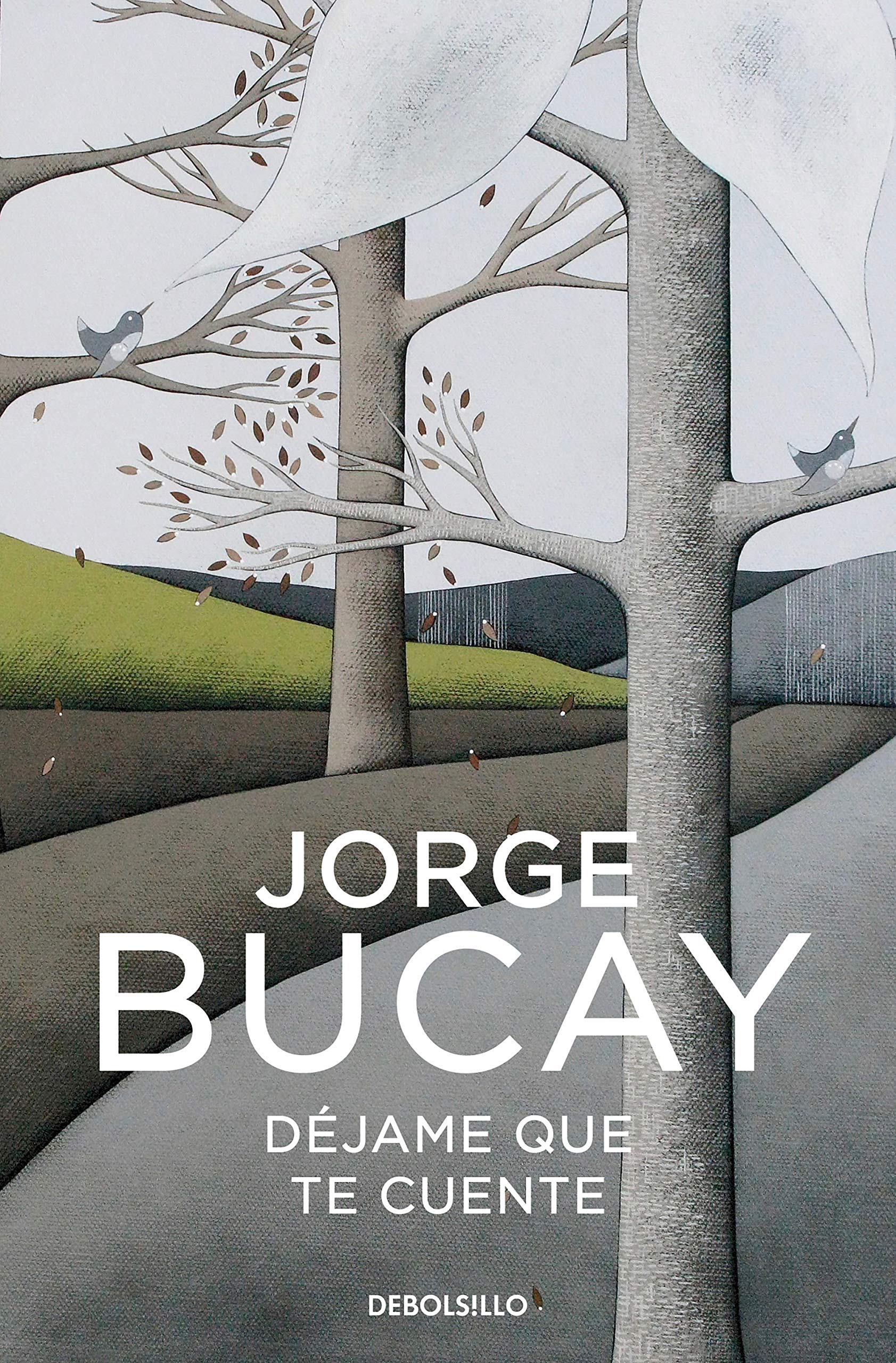 Dejame que te cuente: Los cuentos que me enseñaron a vivir (Best Seller)