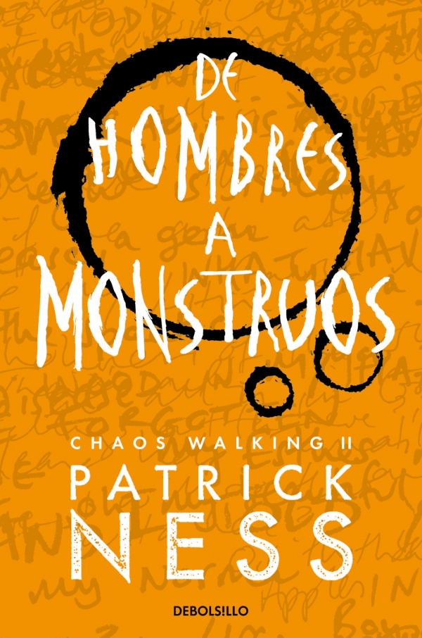 De hombres a monstruos (Chaos Walking 3) (Best Seller, Band 3)