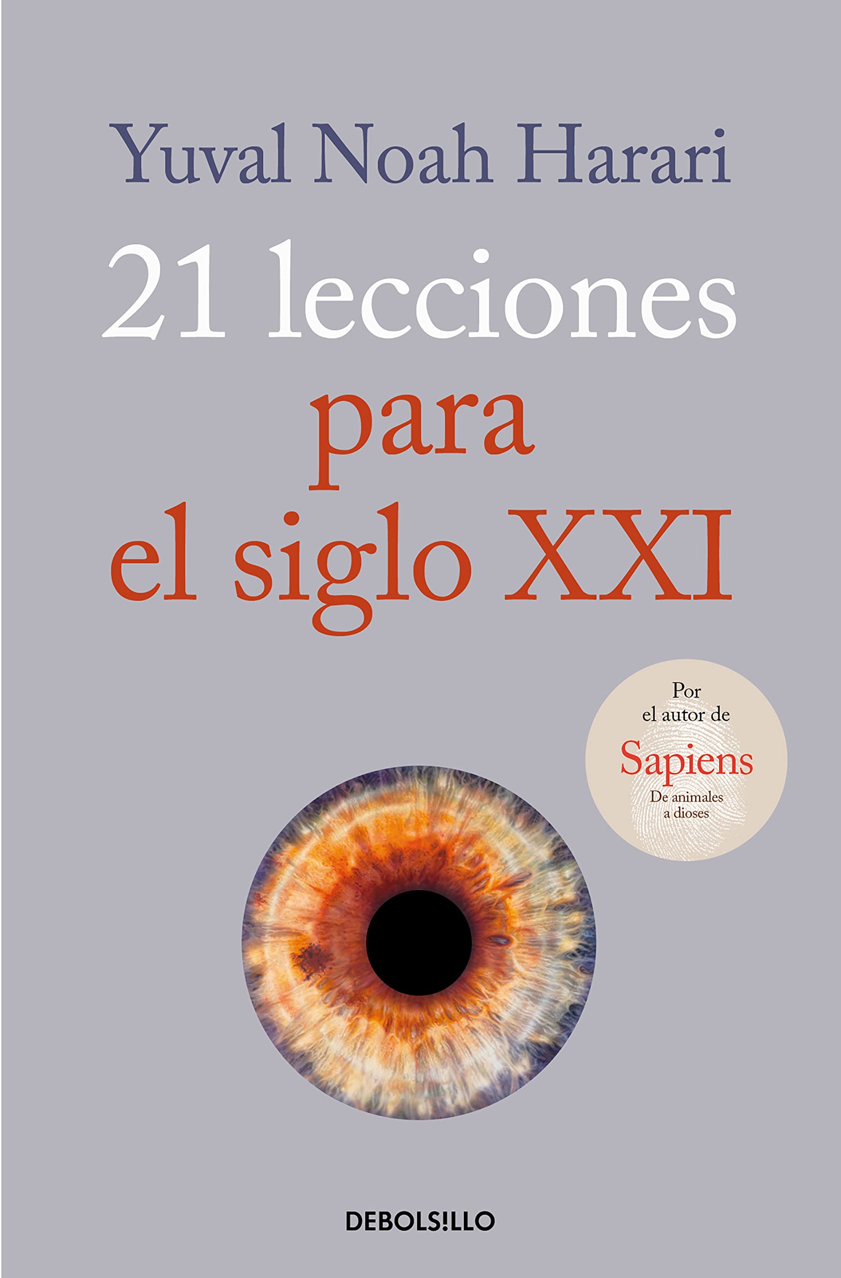21 lecciones para el siglo XXI (Best Seller)