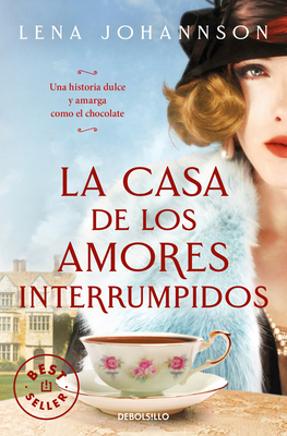La casa de los amores interrumpidos (Best Seller)