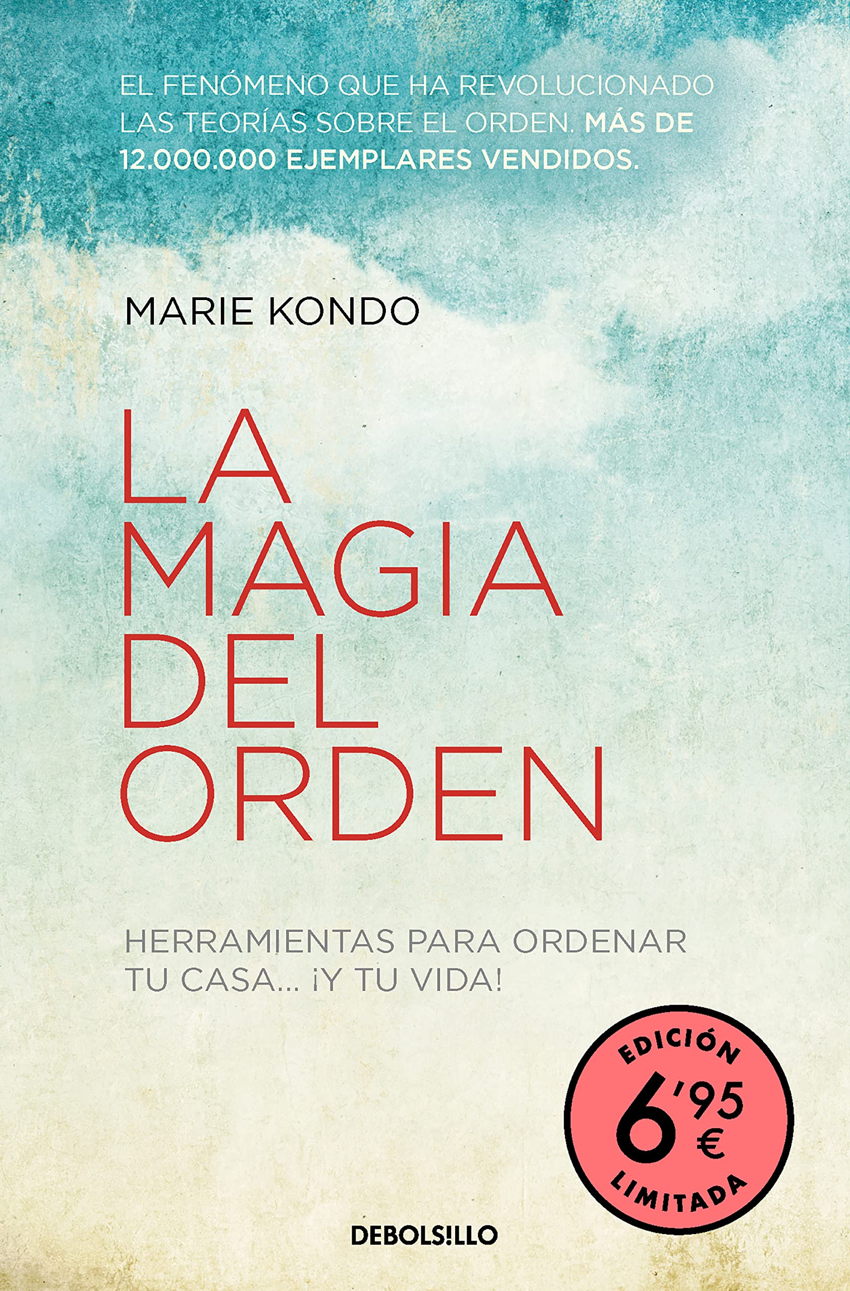 La magia del orden (edición limitada a un precio especial) (La magia del orden 1): Herramientas para ordenar tu casa... y tu vida (CAMPAÑAS, Band 1)