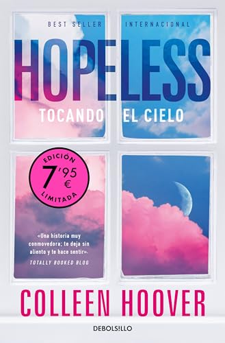 Hopeless (Campaña de verano edición limitada): Tocando el cielo (CAMPAÑAS)