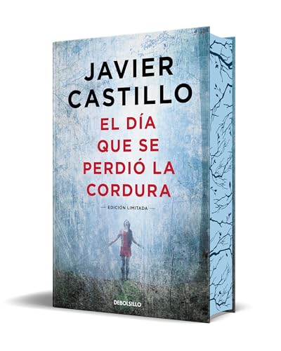 El día que se perdió la cordura (edición limitada en tapa dura con cantos tintados) (CAMPAÑAS)