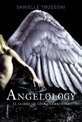 Angelology: El llibre de les generacions (Clàssica, Band 845)