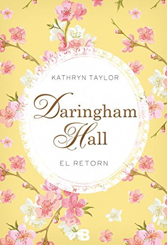 Daringham Hall. El retorn (Grandes novelas, Band 3)