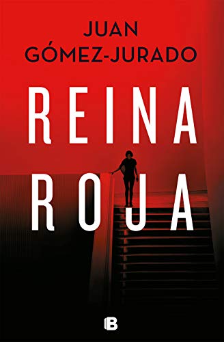 Reina Roja / Red Queen (Universo Reina Roja, Band 1)