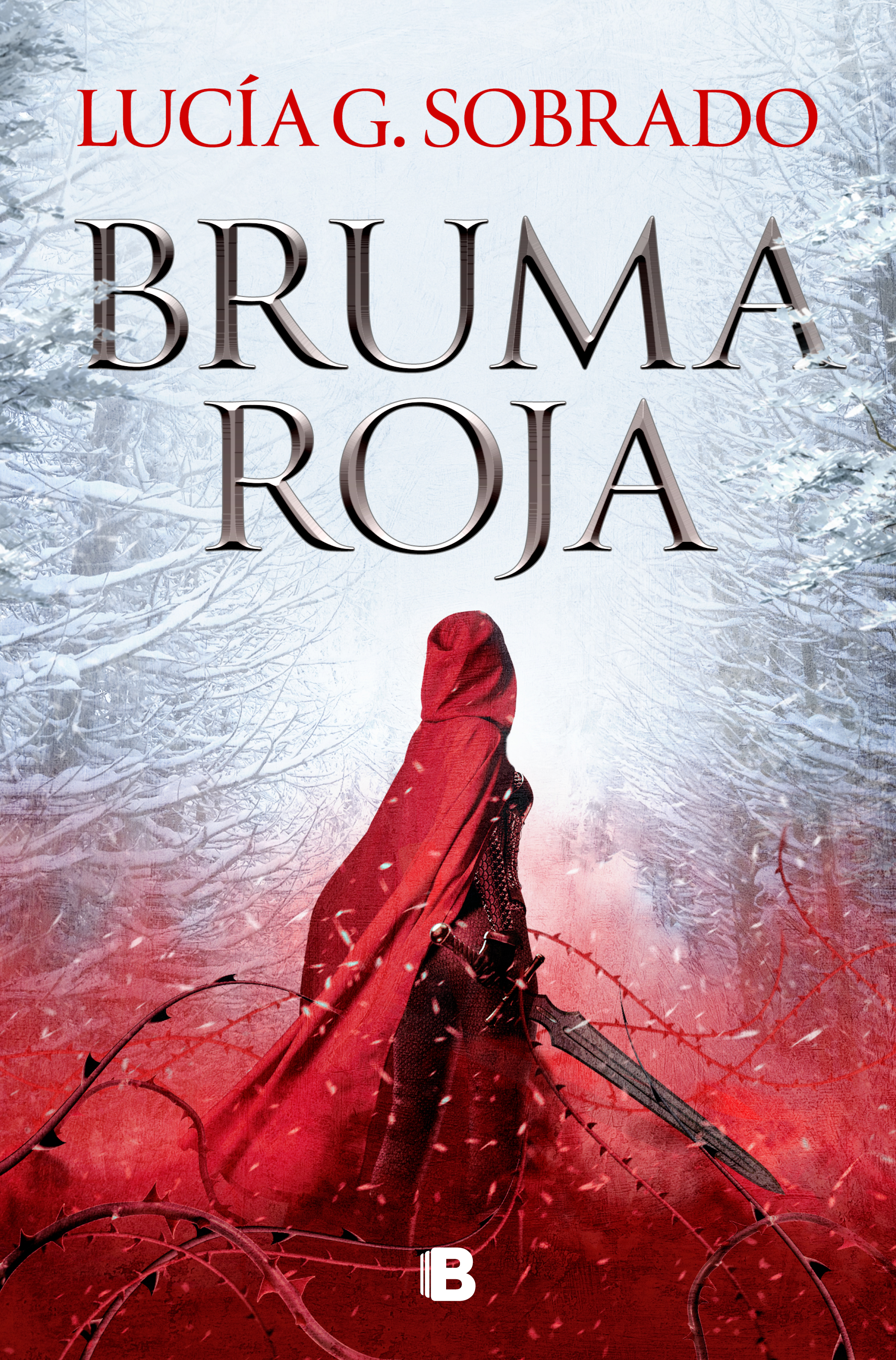 Bruma roja: #Romantasy #Fantasy (Ediciones B, Band 1)