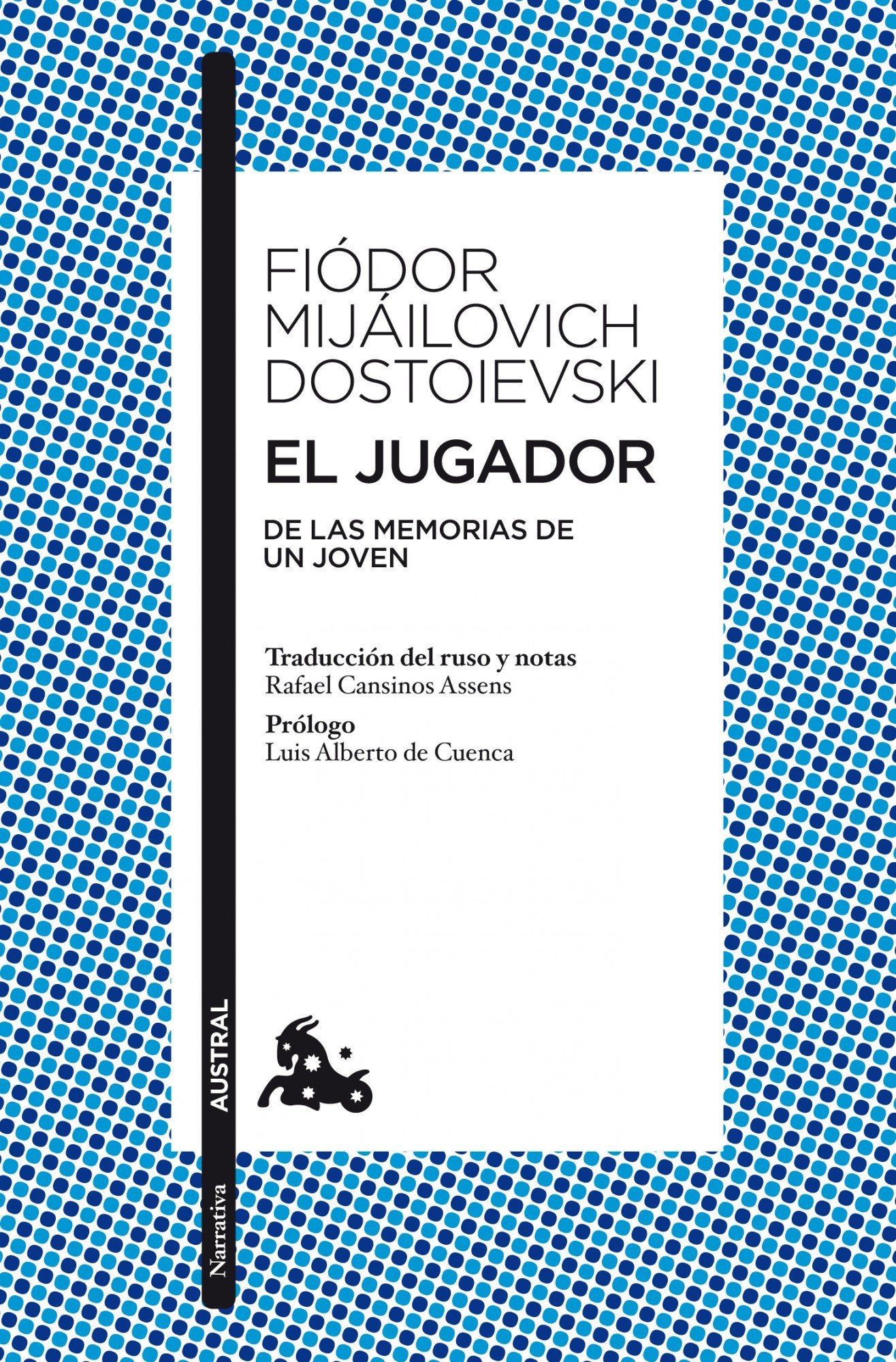 El jugador: De las memorias de un joven (Clásica)