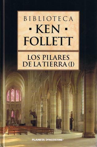Los pilares de la tierra I