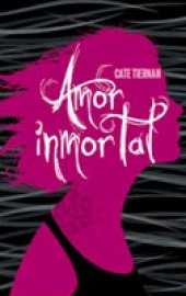 Amor inmortal (Saga Amor Inmortal, Band 1)