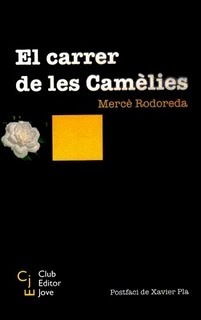 El carrer de les Camèlies (Club Editor Jove)