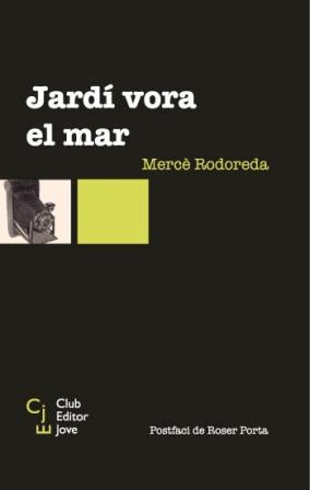 Jardí vora el mar (Club Editor jove, Band 6)