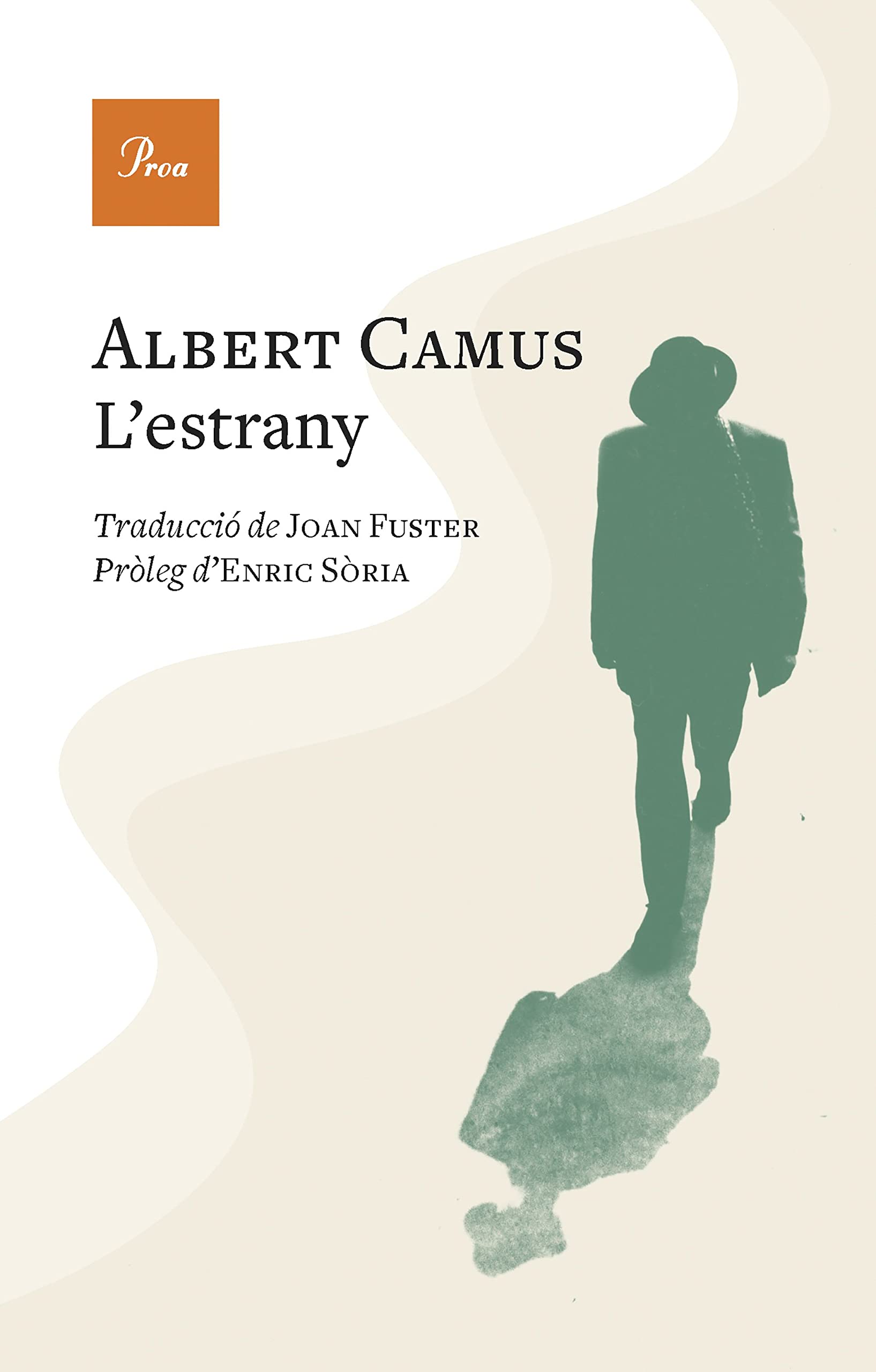 L'estrany (A TOT VENT, Band 100)