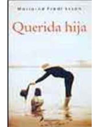 Querida hija (Novela)