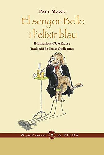 El senyor Bello i l'elixir blau (El jardí secret de Viena, Band 7)