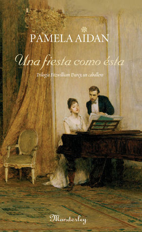 UNA FIESTA COMO ESTA (Manderley)