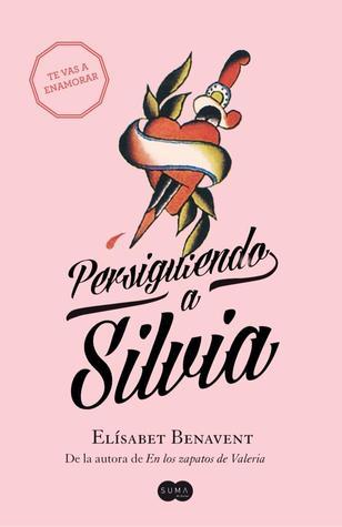 Silvia 1. Persiguiendo a Silvia (SUMA, Band 1)