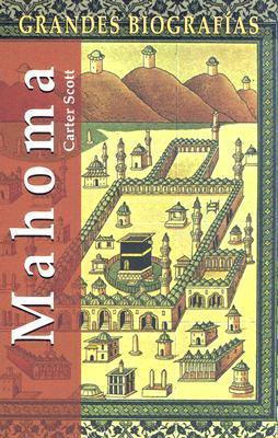 Mahoma (Grandes biografias series)