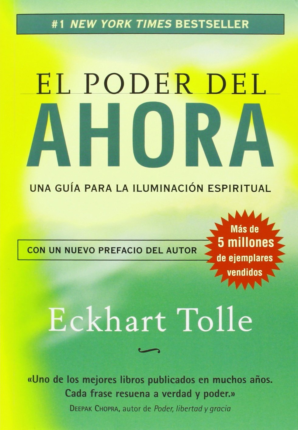 El Poder Del Ahora Una Guía Para La Iluminación Espiritual - Español (Perenne)