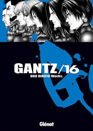 Gantz 16 (Seinen Manga)