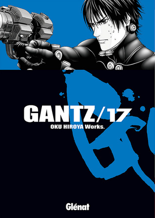 Gantz 17 (Seinen Manga)