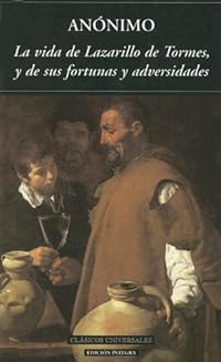 La vida de Lazarillo de Tormes (Clásicos universales, Band 6)