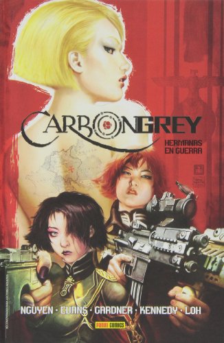 Carbon Grey 01 : Hermanas de guerra