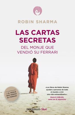 Las cartas secretas del monje que vendió su Ferrari / Secret Letters from the Monk Who Sold His Ferrari (Clave)