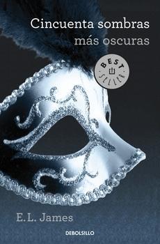 Cincuenta sombras más oscuras (Best Seller)