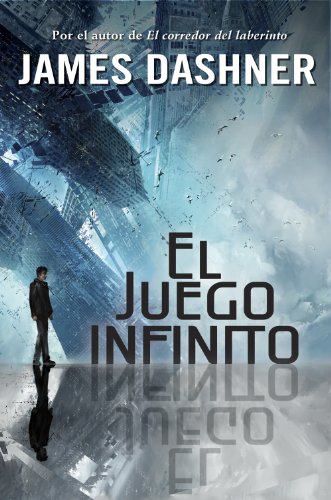 El juego infinito 1. El juego infinito (Infinita Plus, Band 1)