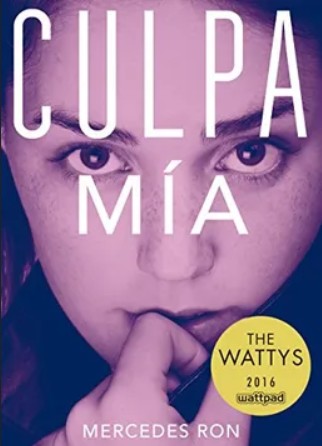 Culpa mía (Culpables 1) (Wattpad, Band 1)