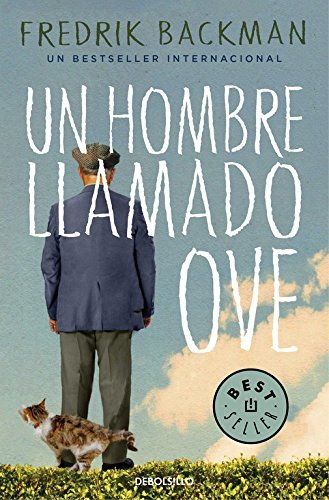 Un hombre llamado Ove (Best Seller)