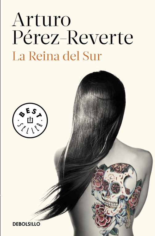 La Reina del Sur / The Queen of the South (Best Seller)