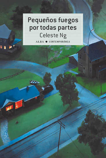 Pequeños fuegos por todas partes (Contemporánea, Band 31)