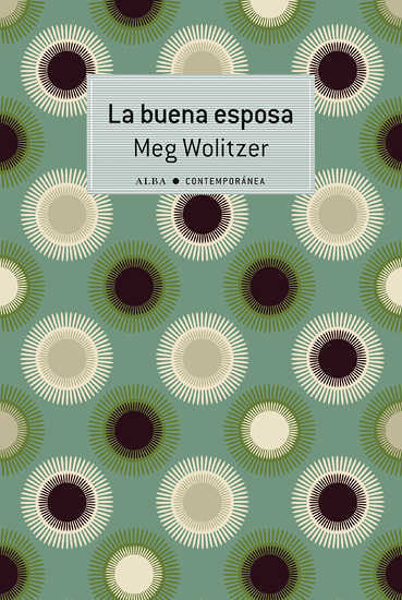 La buena esposa (Contemporánea, Band 35)