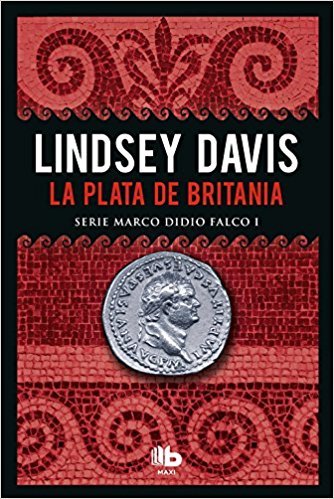 La plata de Britania (MAXI, Band 1)