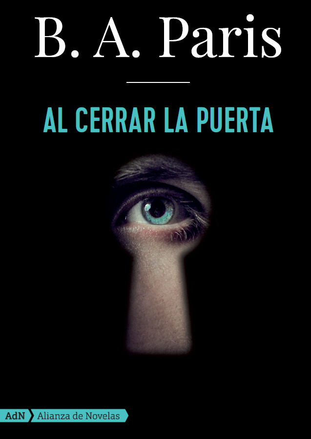 Al Cerrar La Puerta (AdN Alianza de Novelas)