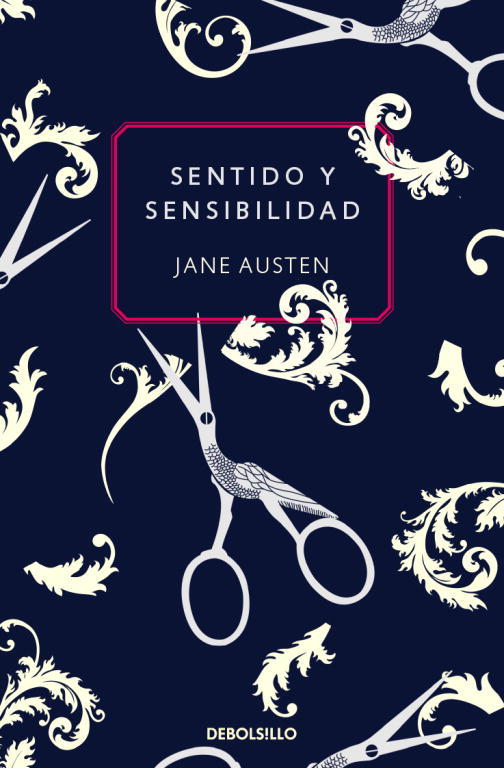 Sentido Y Sensibilidad / Sense and Sensibility(Penguin Clásicos)