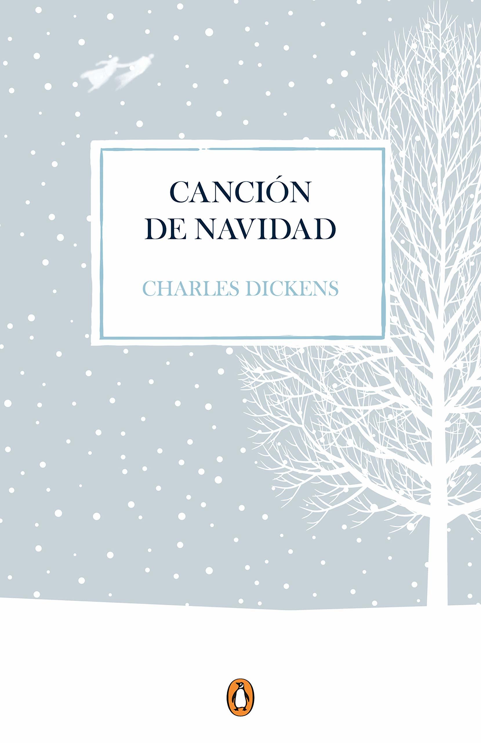 Canción de Navidad (Penguin Clásicos)